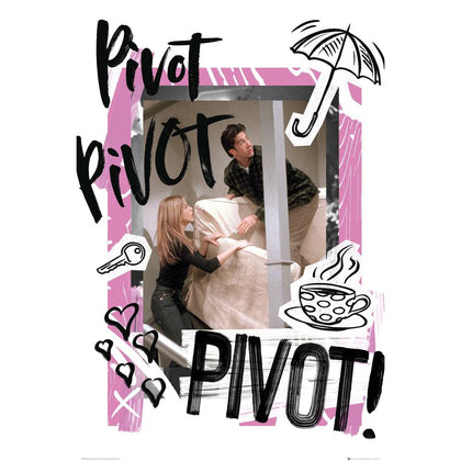 Friends Pivot Poster Image 1